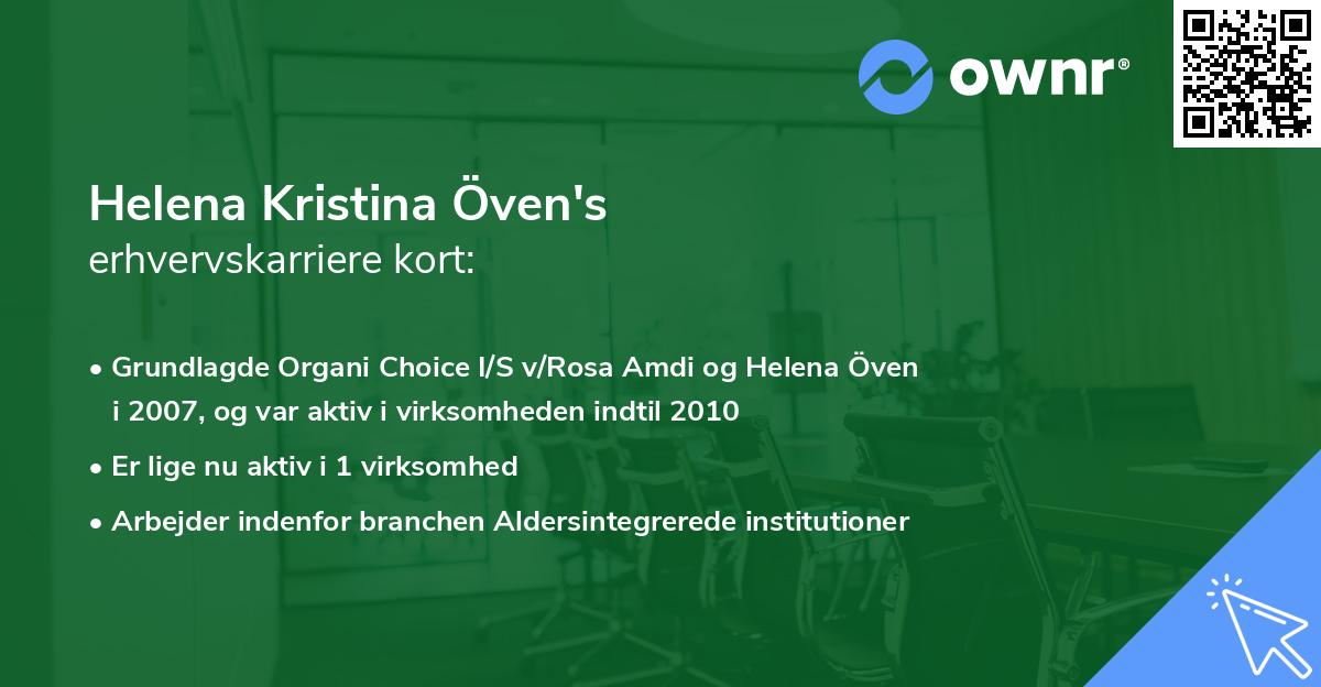 Helena Kristina Öven's erhvervskarriere kort