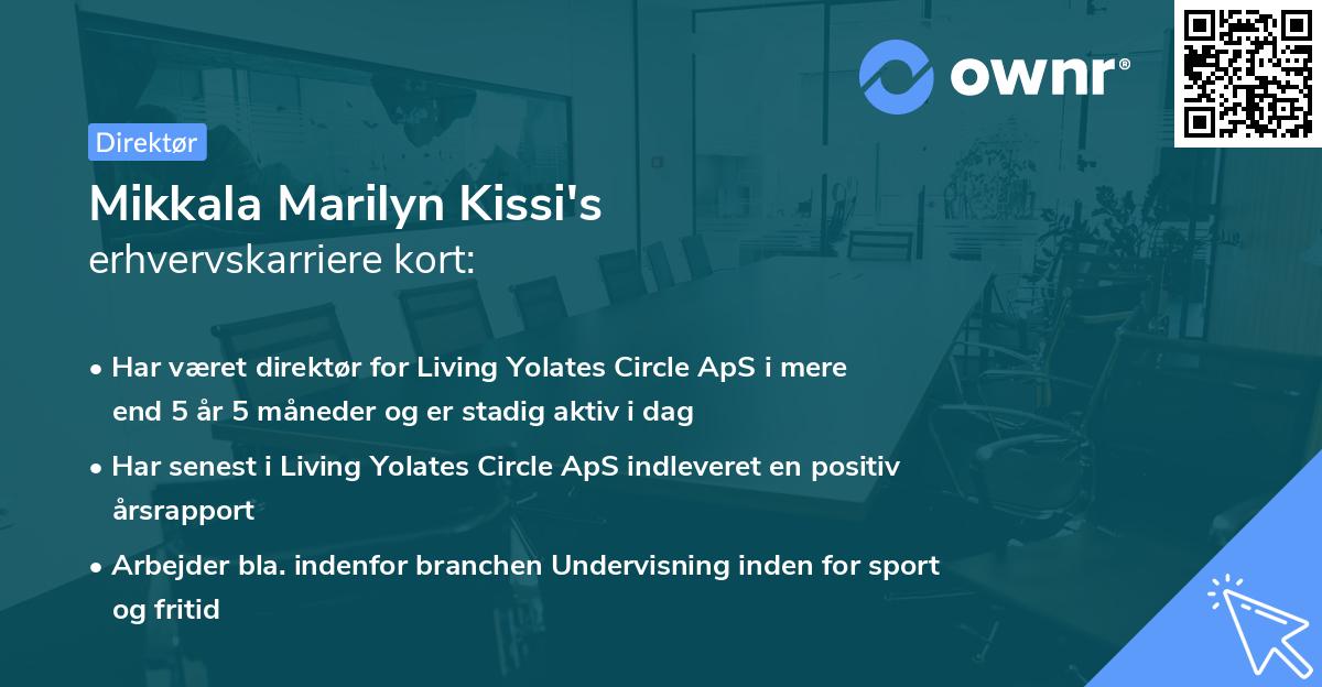 Mikkala Marilyn Kissi's erhvervskarriere kort
