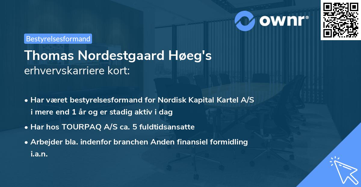 Thomas Nordestgaard Høeg's erhvervskarriere kort