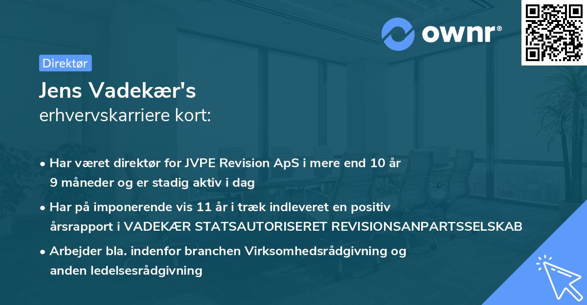 Jens Vadekær's erhvervskarriere kort