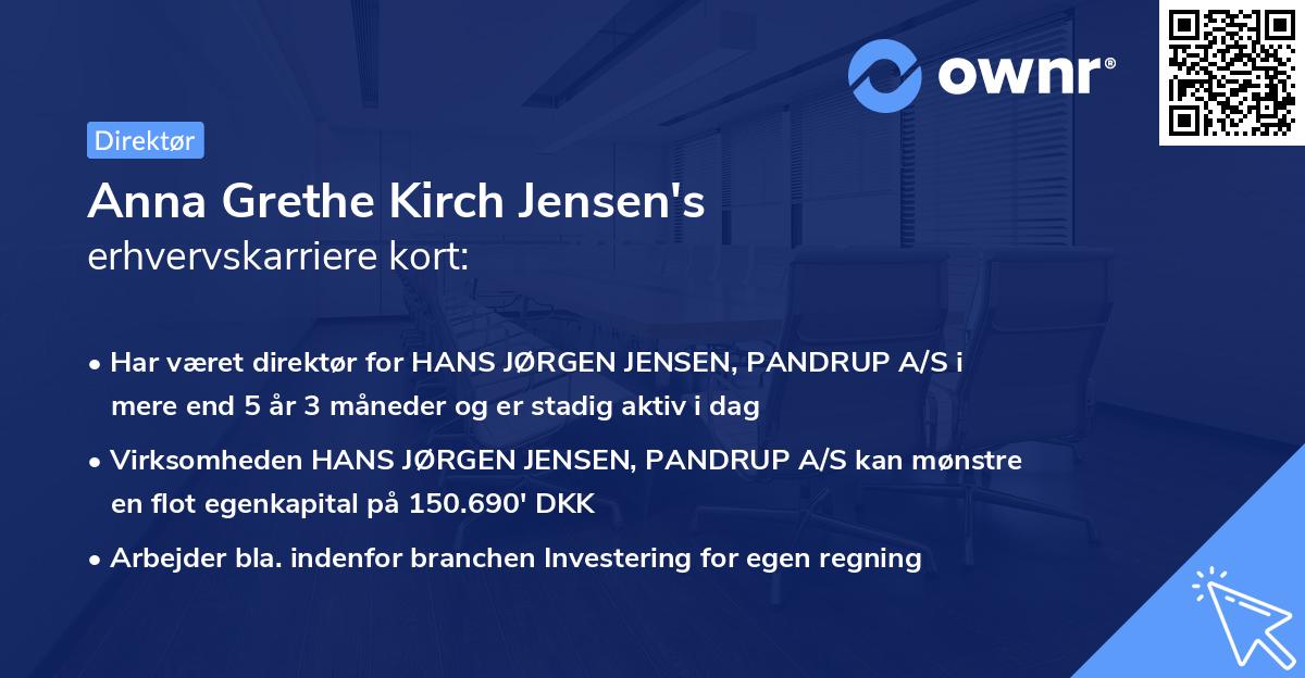 Anna Grethe Kirch Jensen's erhvervskarriere kort