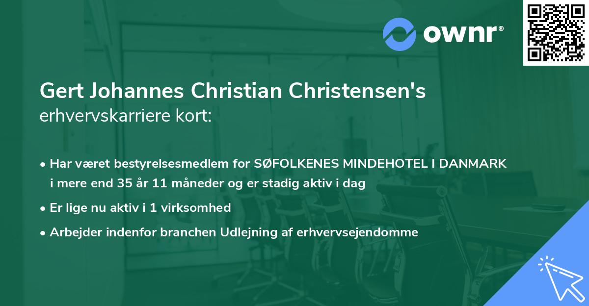 Gert Johannes Christian Christensen's erhvervskarriere kort
