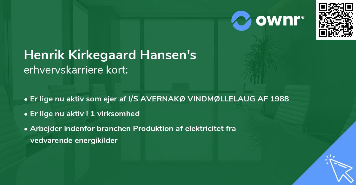 Henrik Kirkegaard Hansen's erhvervskarriere kort