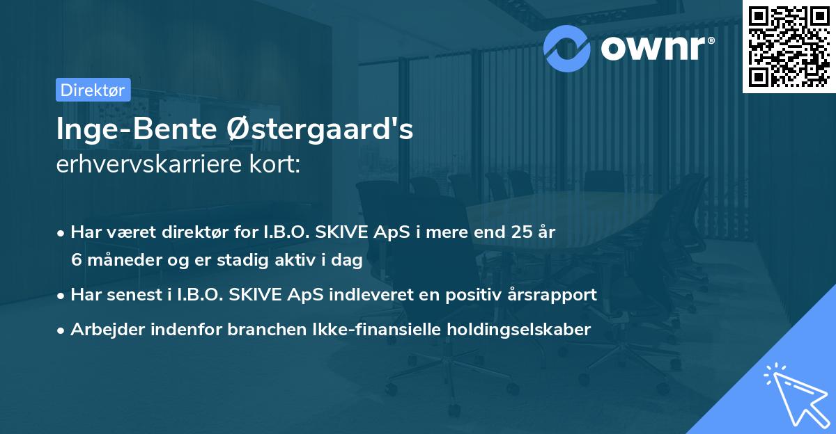Inge-Bente Østergaard's erhvervskarriere kort