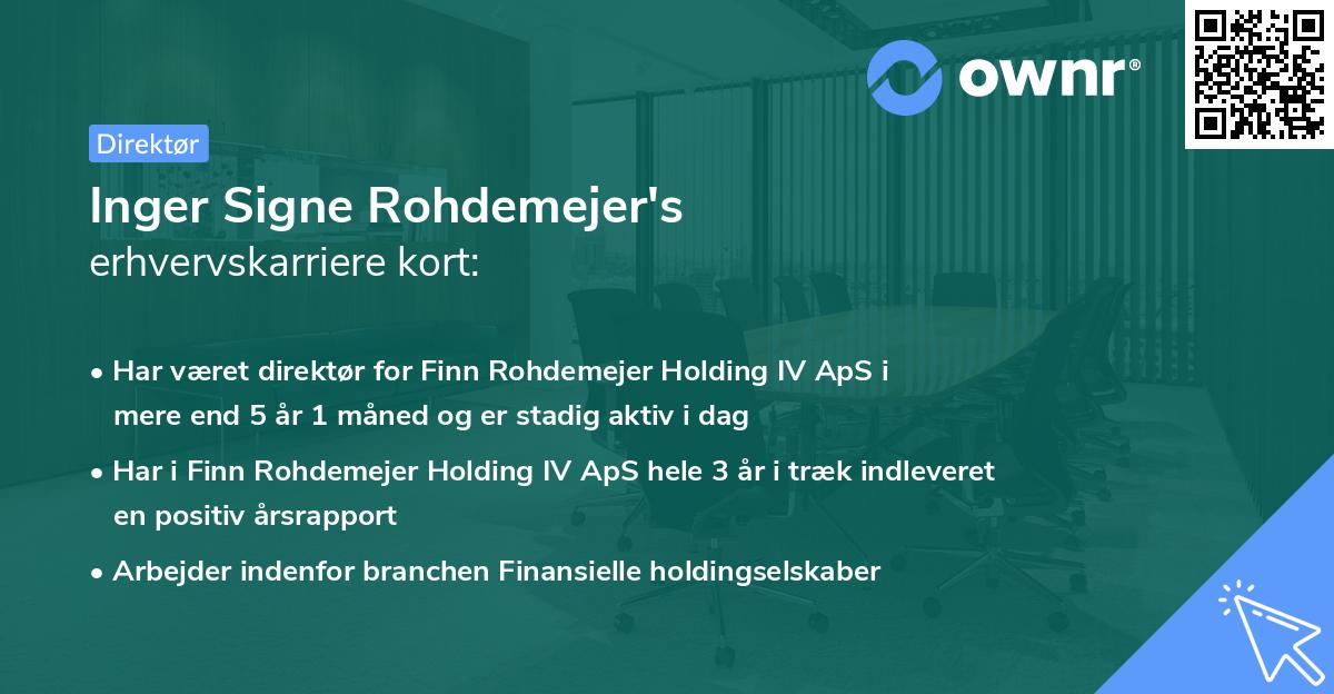 Inger Signe Rohdemejer's erhvervskarriere kort