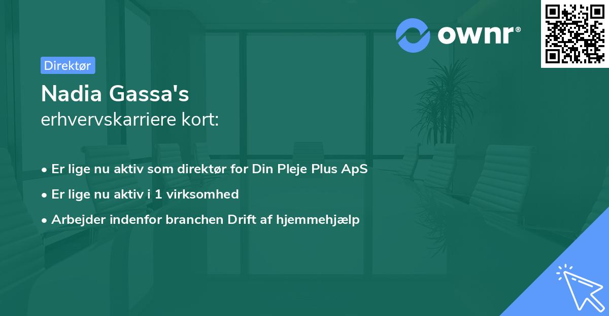 Nadia Gassa's erhvervskarriere kort