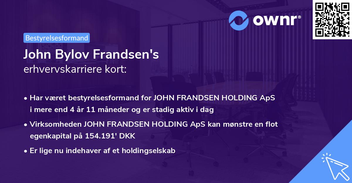 John Bylov Frandsen's erhvervskarriere kort