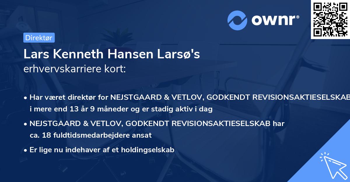 Lars Kenneth Hansen Larsø's erhvervskarriere kort