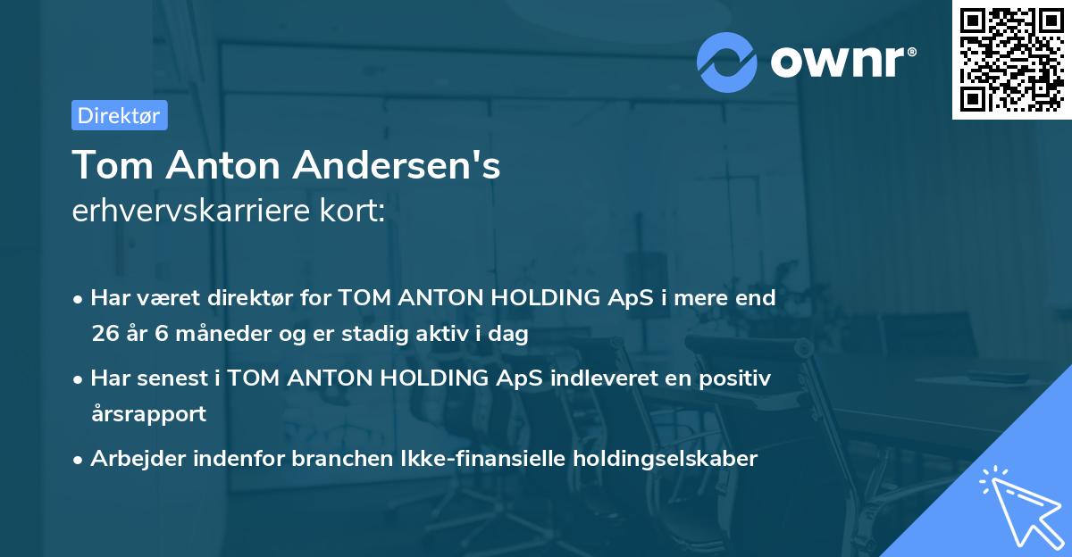 Tom Anton Andersen's erhvervskarriere kort