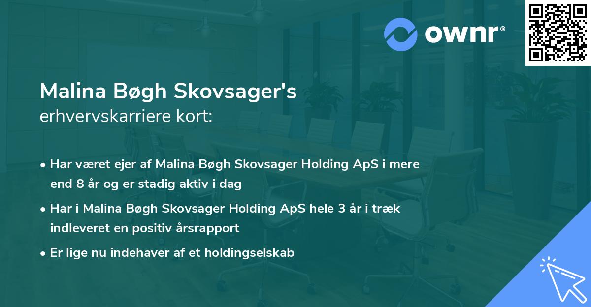 Malina Bøgh Skovsager's erhvervskarriere kort