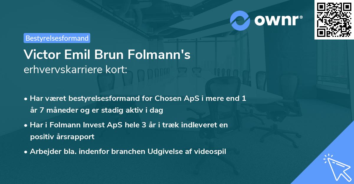Victor Emil Brun Folmann's erhvervskarriere kort