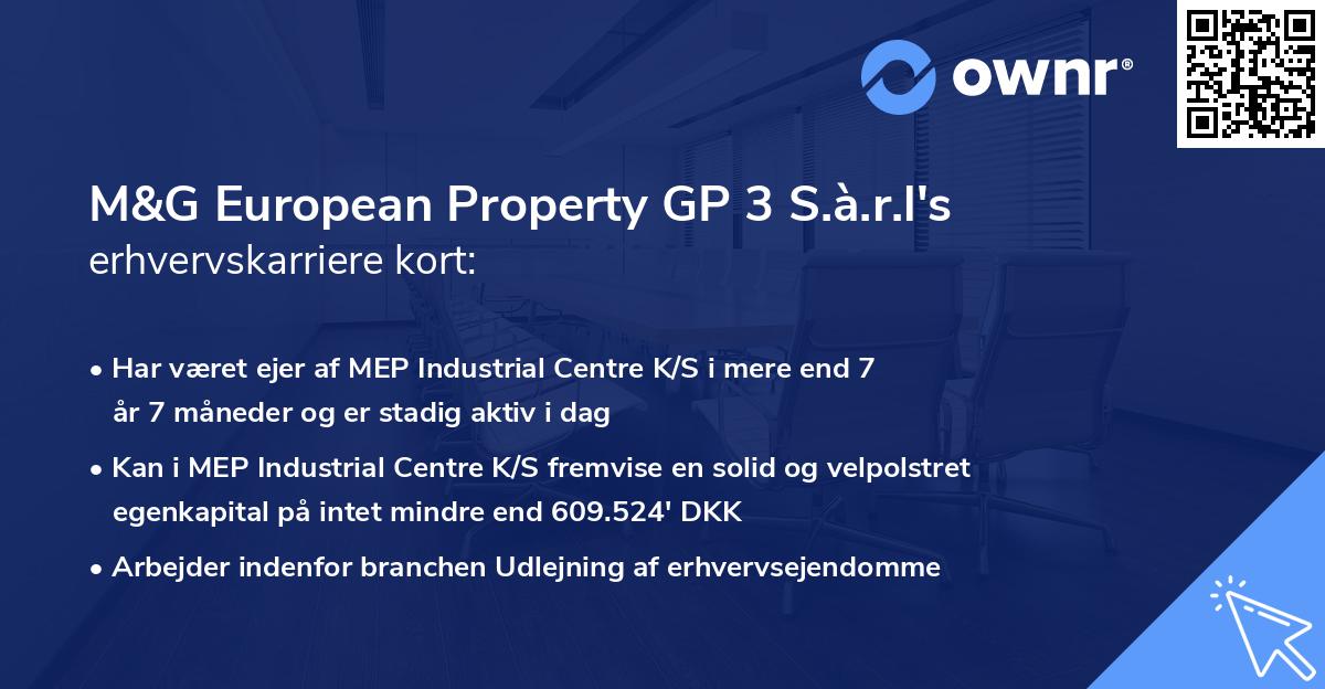 M&G European Property GP 3 S.à.r.l's erhvervskarriere kort