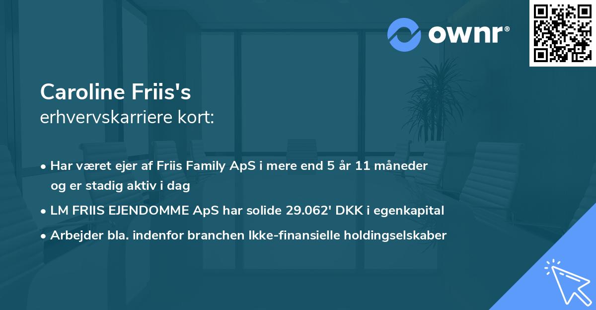 Caroline Friis's erhvervskarriere kort