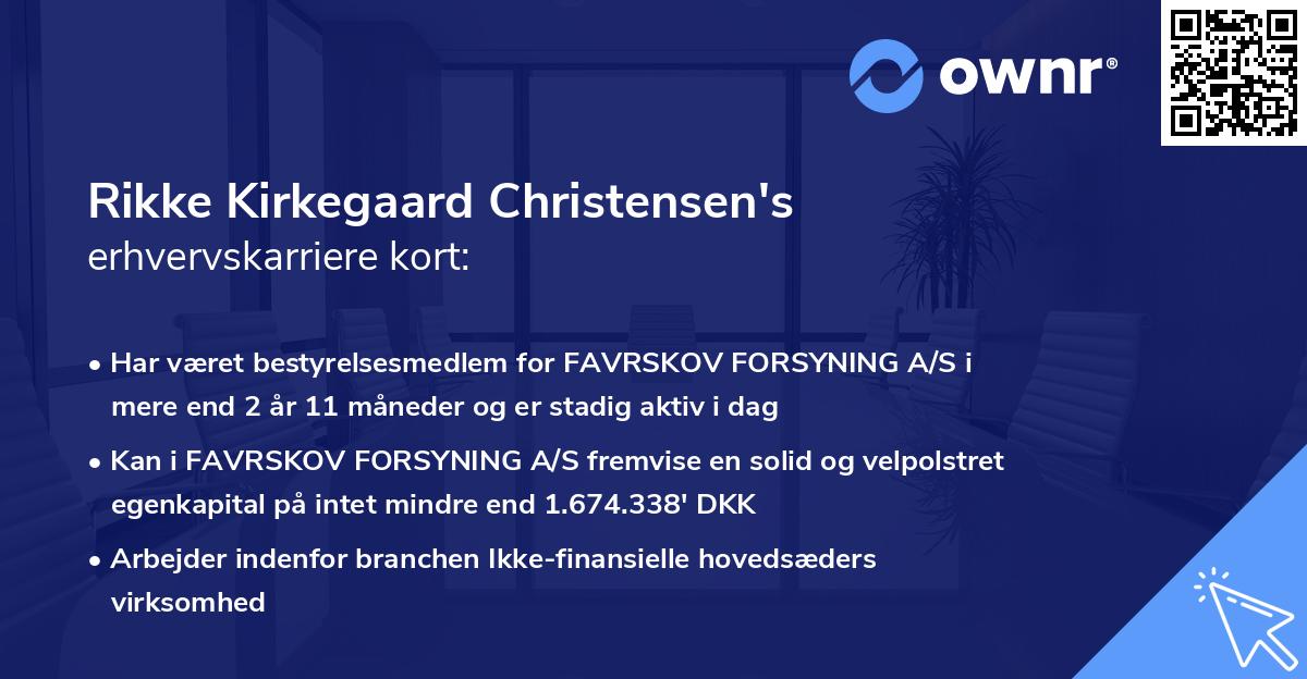 Rikke Kirkegaard Christensen's erhvervskarriere kort