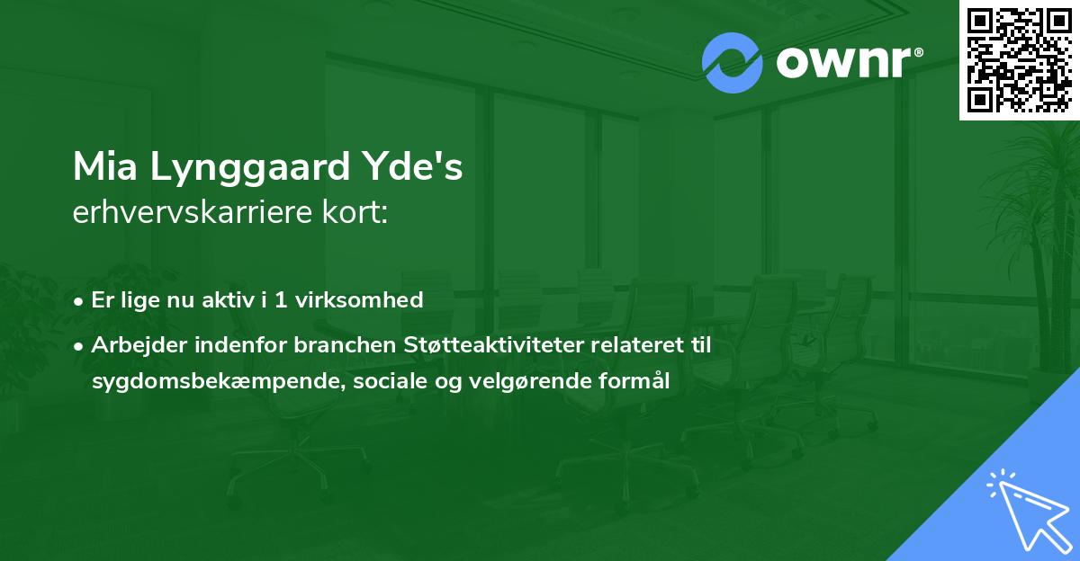 Mia Lynggaard Yde's erhvervskarriere kort