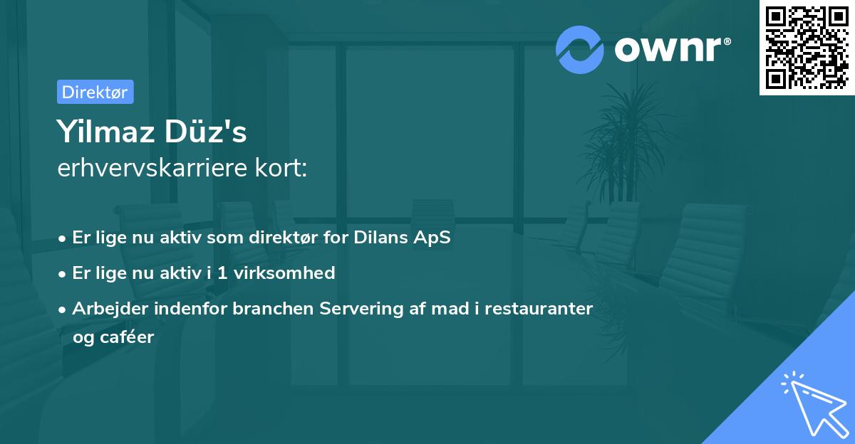 Yilmaz Düz's erhvervskarriere kort