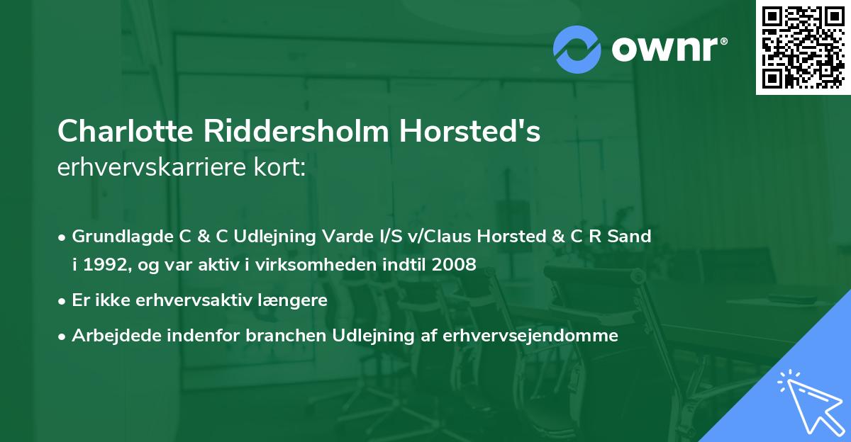 Charlotte Riddersholm Horsted's erhvervskarriere kort