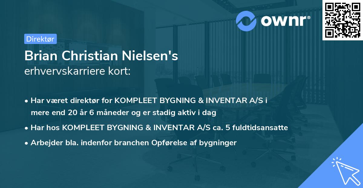 Brian Christian Nielsen's erhvervskarriere kort