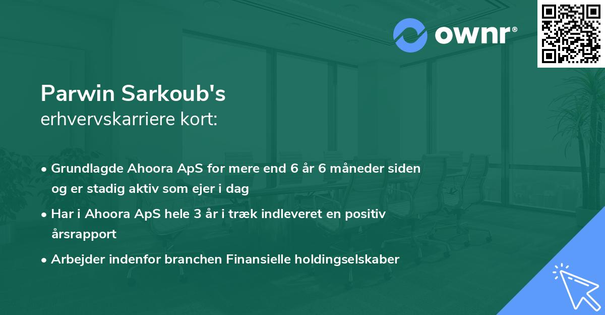 Parwin Sarkoub's erhvervskarriere kort