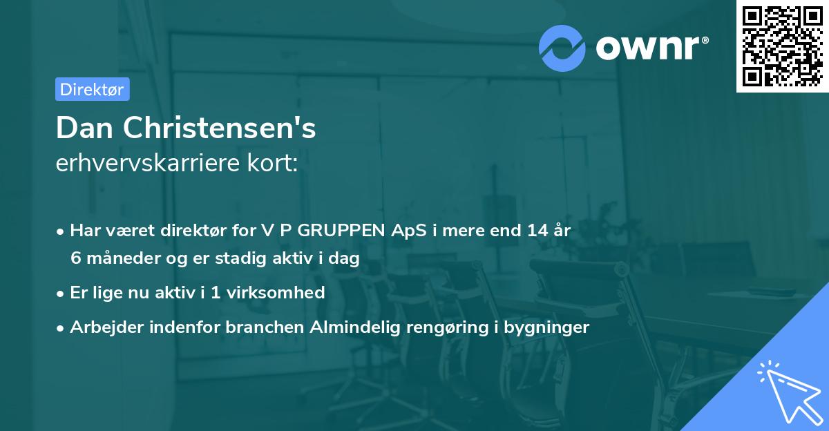 Dan Christensen's erhvervskarriere kort