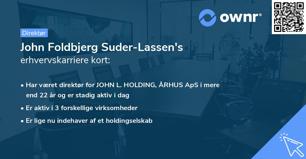 John Foldbjerg Suder-Lassen's erhvervskarriere kort