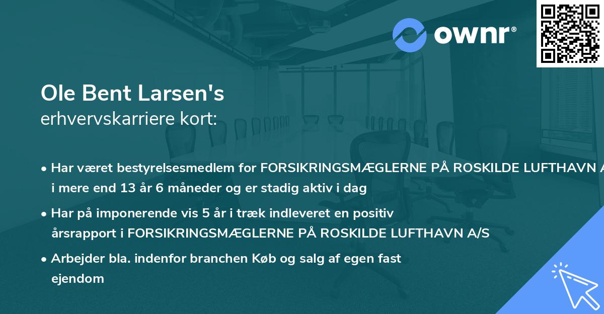 Ole Bent Larsen's erhvervskarriere kort