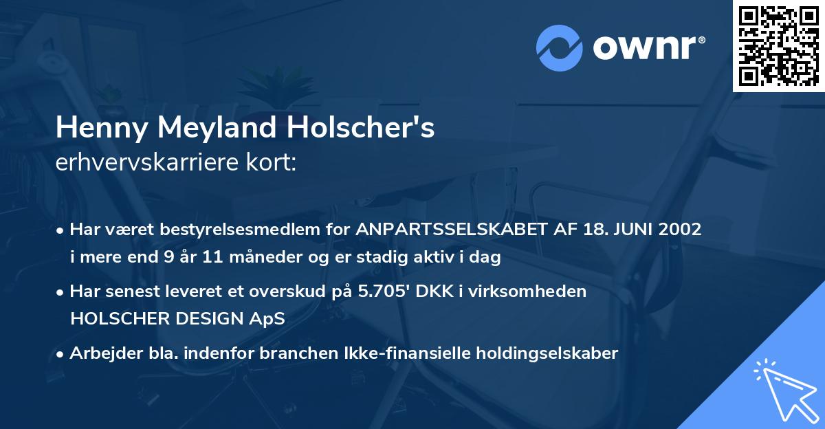 Henny Meyland Holscher's erhvervskarriere kort