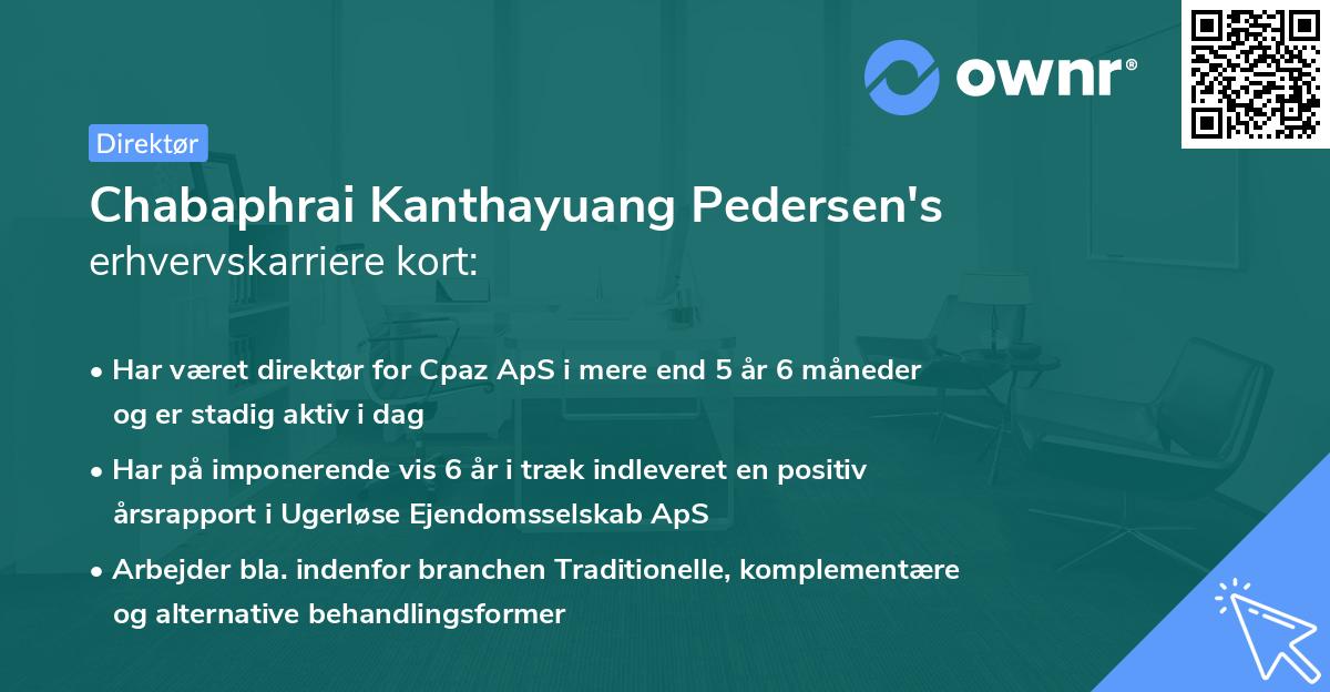 Chabaphrai Kanthayuang Pedersen's erhvervskarriere kort