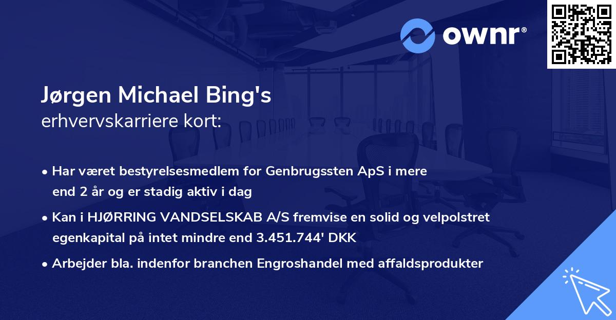 Jørgen Michael Bing's erhvervskarriere kort