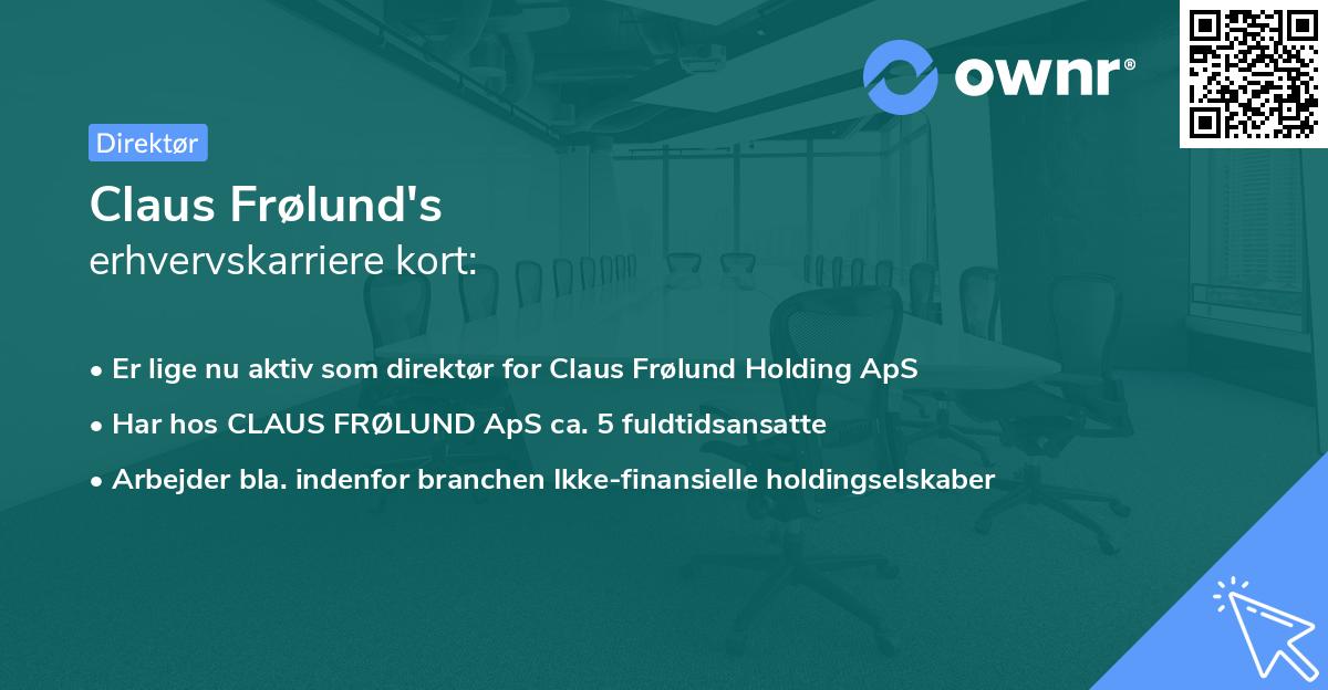 Claus Frølund's erhvervskarriere kort