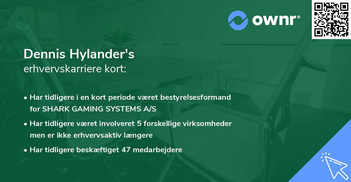 Dennis Hylander's erhvervskarriere kort