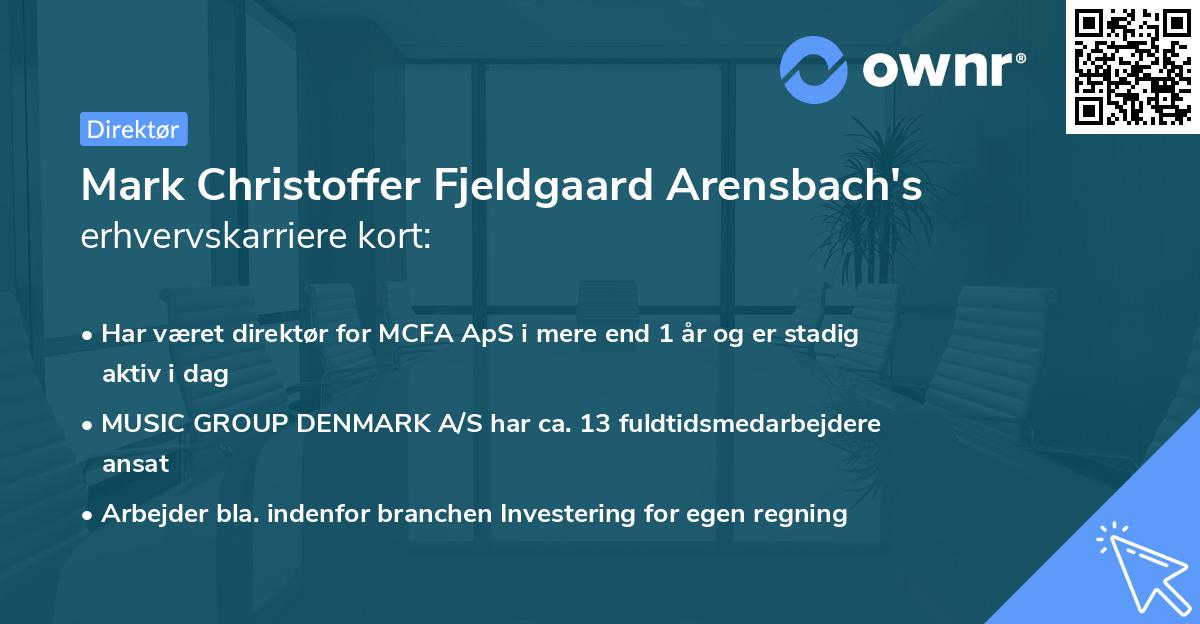 Mark Christoffer Fjeldgaard Arensbach's erhvervskarriere kort