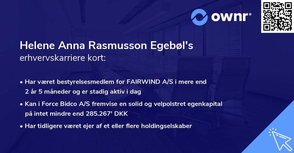 Helene Anna Rasmusson Egebøl's erhvervskarriere kort