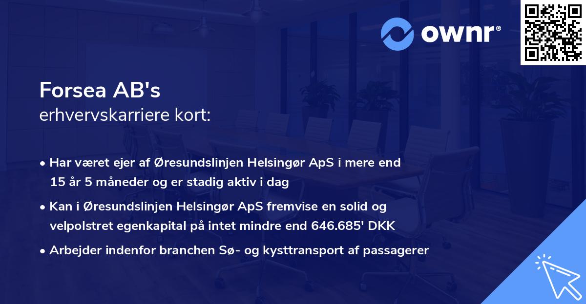 Forsea AB's erhvervskarriere kort