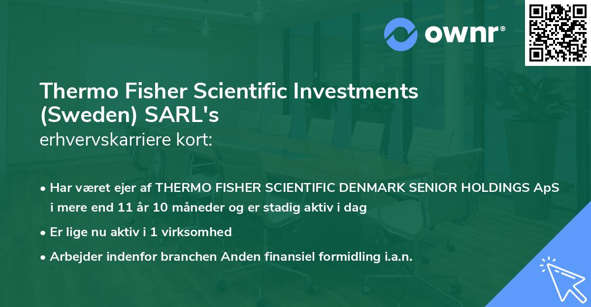 Thermo Fisher Scientific Investments (Sweden) SARL's erhvervskarriere kort