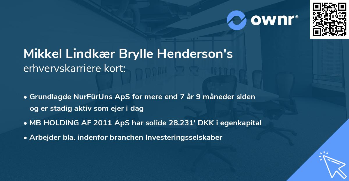 Mikkel Lindkær Brylle Henderson's erhvervskarriere kort