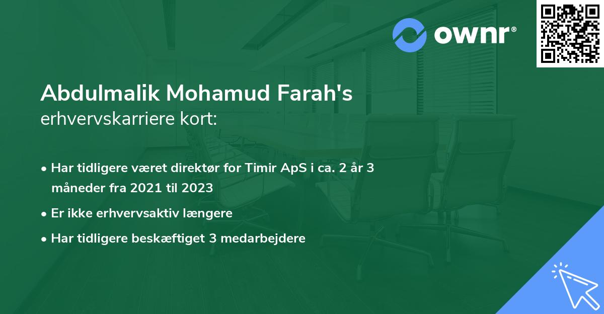 Abdulmalik Mohamud Farah's erhvervskarriere kort