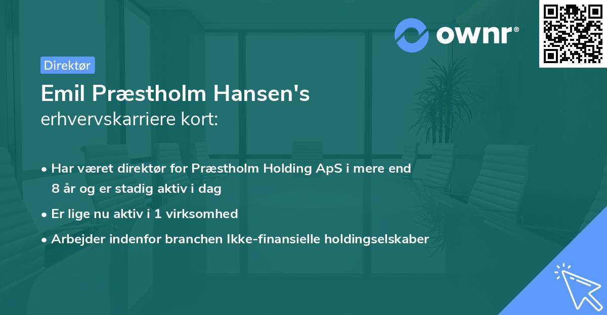 Emil Præstholm Hansen's erhvervskarriere kort