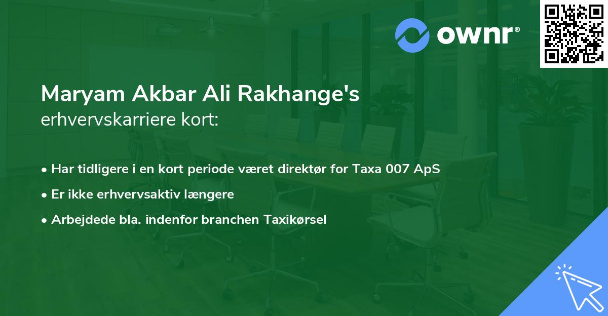 Maryam Akbar Ali Rakhange's erhvervskarriere kort