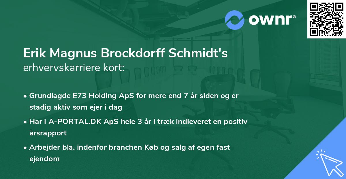 Erik Magnus Brockdorff Schmidt's erhvervskarriere kort