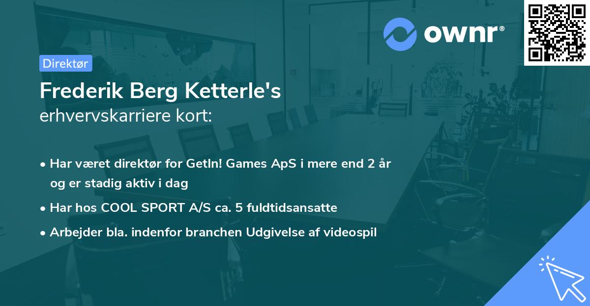 Frederik Berg Ketterle's erhvervskarriere kort