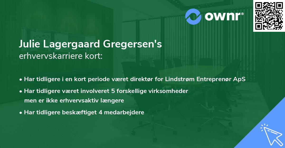 Julie Lagergaard Gregersen's erhvervskarriere kort