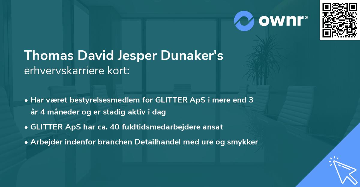 Thomas David Jesper Dunaker's erhvervskarriere kort