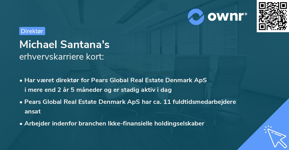 Michael Santana's erhvervskarriere kort