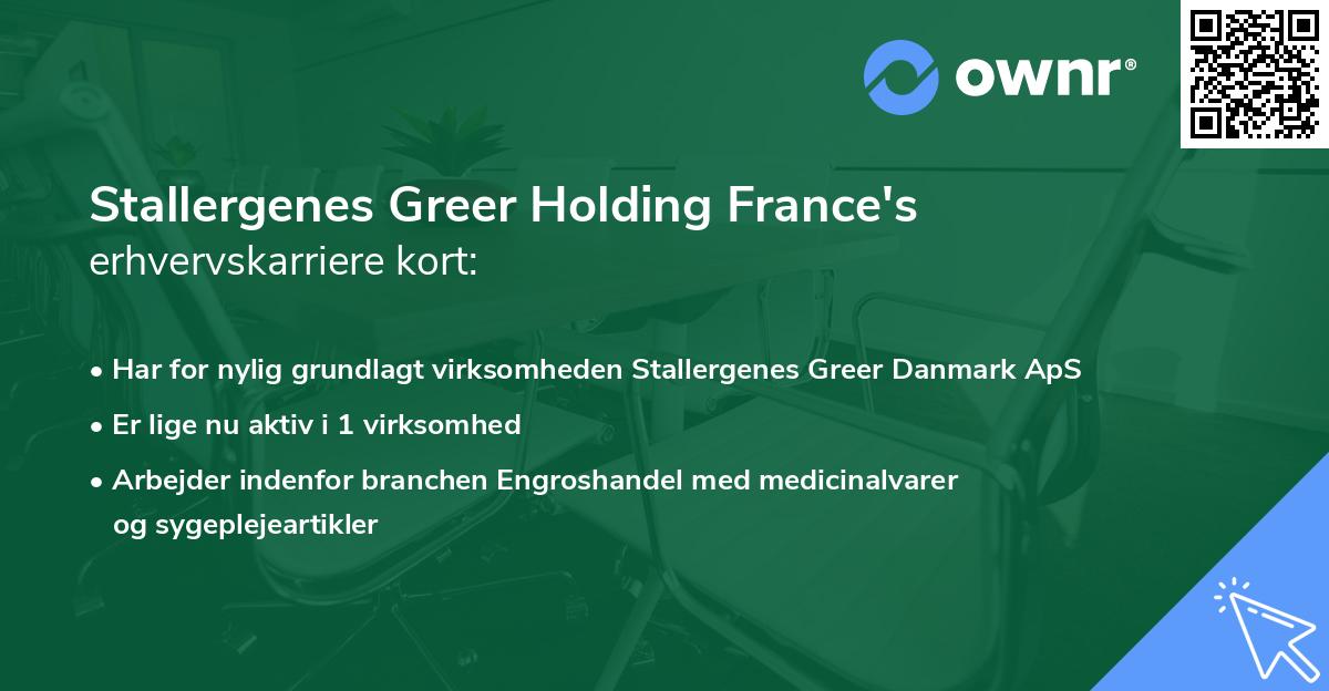 Stallergenes Greer Holding France's erhvervskarriere kort