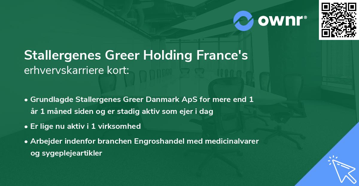 Stallergenes Greer Holding France's erhvervskarriere kort