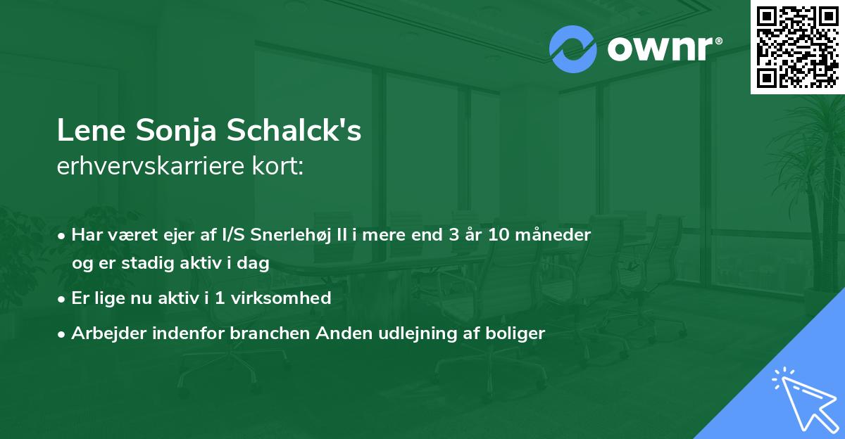 Lene Sonja Schalck's erhvervskarriere kort