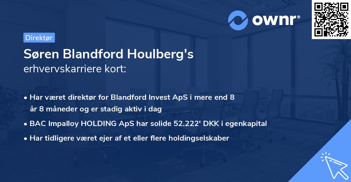 Søren Blandford Houlberg's erhvervskarriere kort