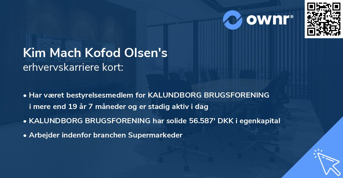 Kim Mach Kofod Olsen's erhvervskarriere kort