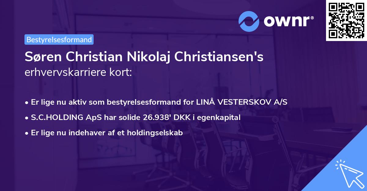 Søren Christian Nikolaj Christiansen's erhvervskarriere kort